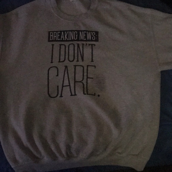 Grey breaking news I don’t care sweater - Picture 1 of 1